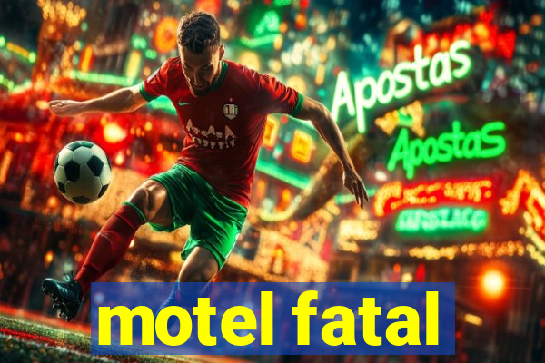 motel fatal